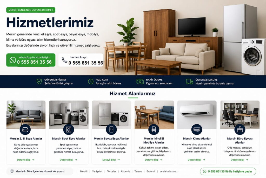 Mersin de spot ve 2. el esya hizmetlerimiz
